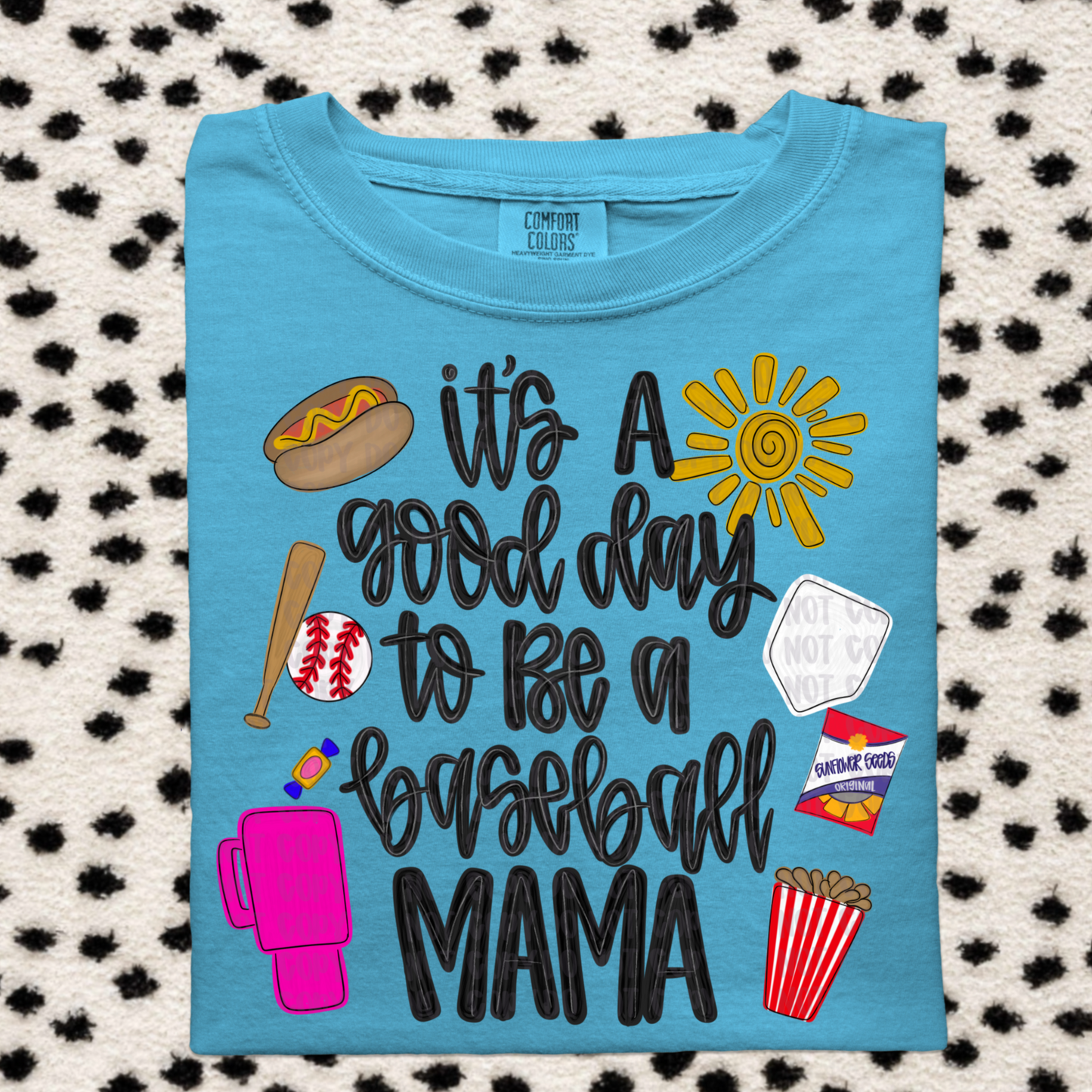 Good day to be a baseball mom png download