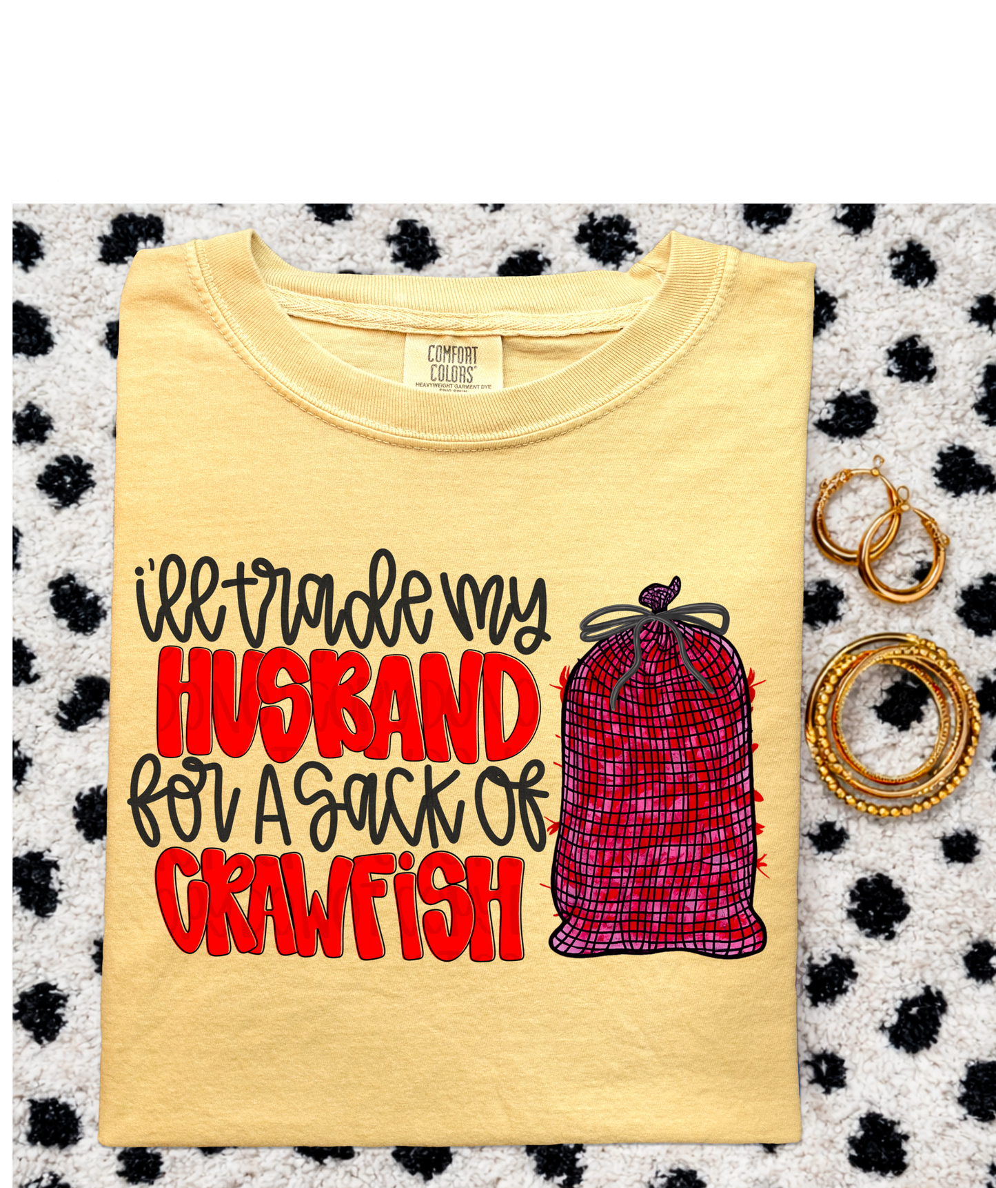 I’ll trade my husband for a sack of crawfish