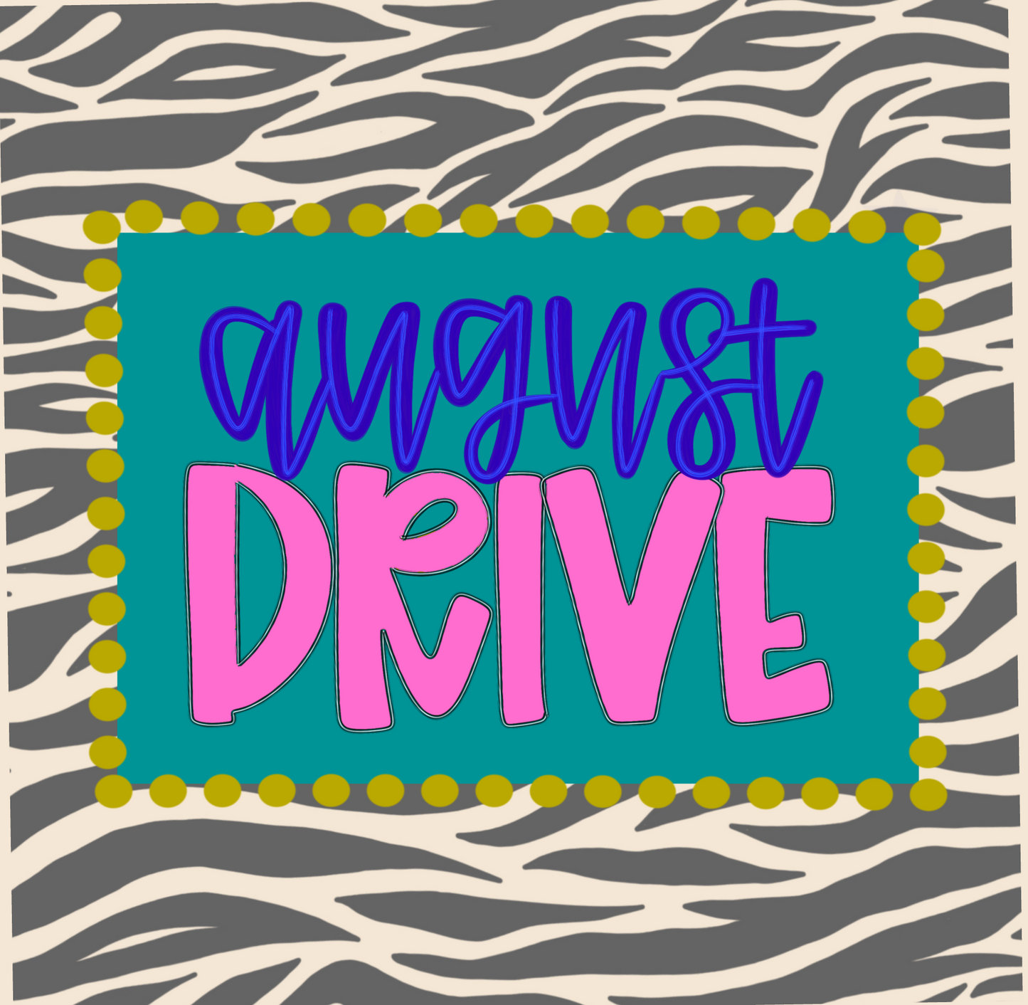 August monthly drive 2026