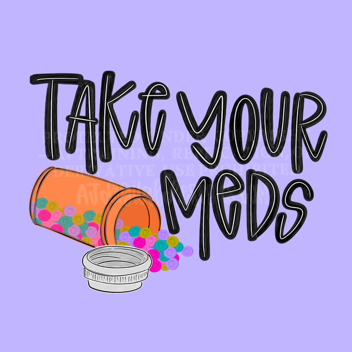 Take your meds png design