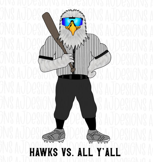 Hawks vs All Y’all Baseball Digital Download PNG