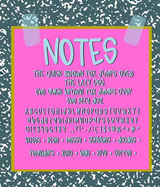 NOTES  OTF TTF TYPABLE FONT