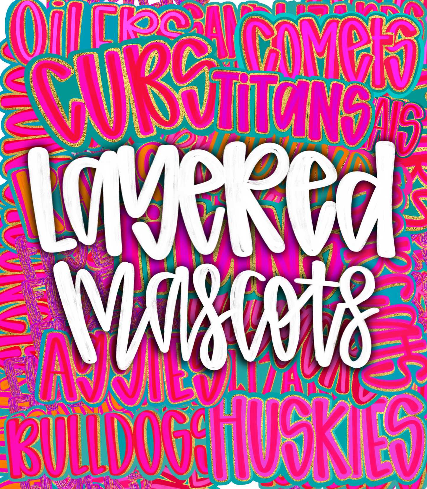 Layered Mascot Name Drive