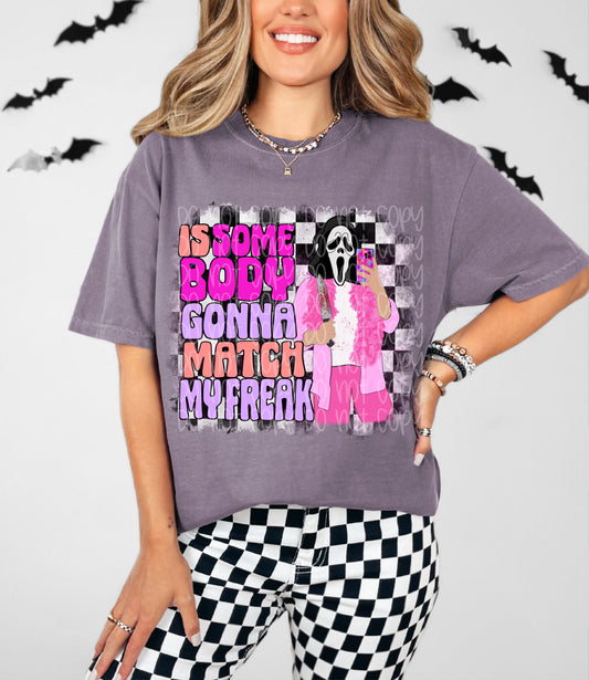 Is Somebody Gonna Match My Freak Scream Digital Download PNG