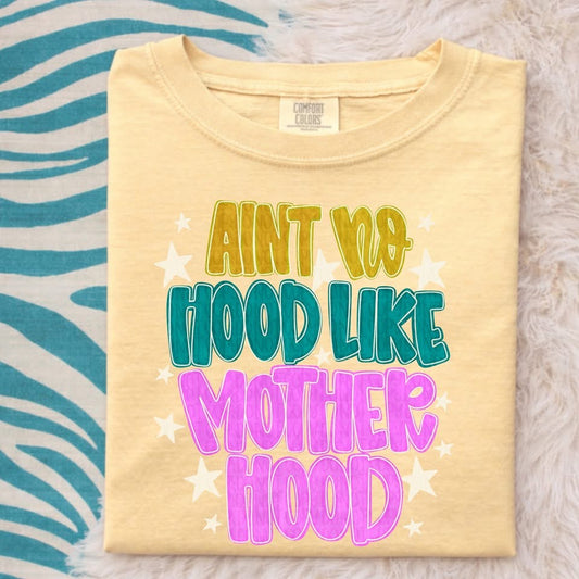Ain’t no hood like mother hood